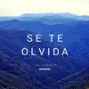 Emilio Pelaez - Se Te Olvida - Single